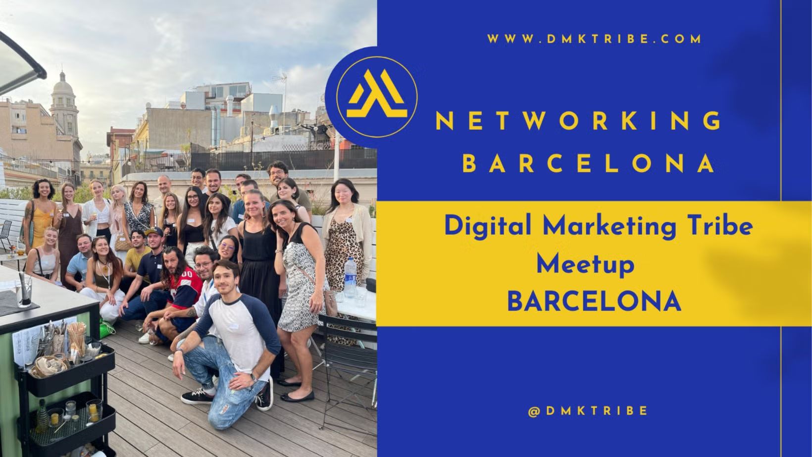 BARCELONA - 7 PM : Networking & Digital Marketing Tribe Meetup