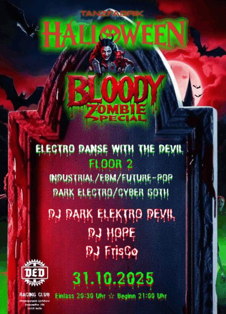 Halloween BLOODY-SPECIAL + Live: Sea of Sin & Mensch:Maschine