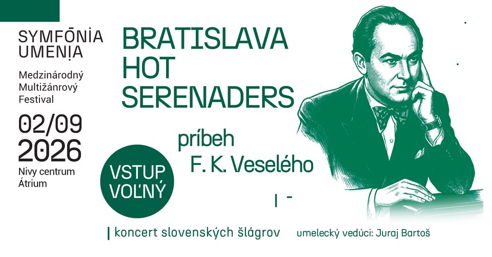 BRATISLAVA HOT SERENADERS & zlatá éra F.K.Veselého