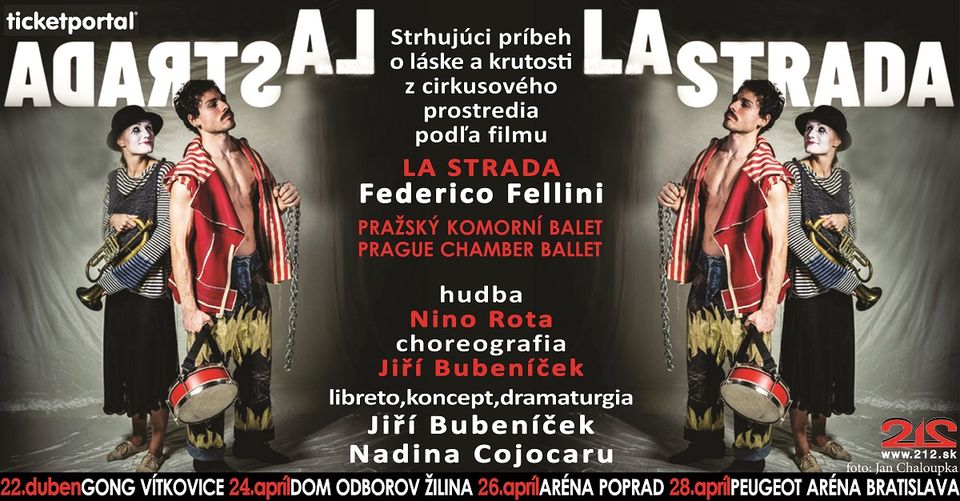 LA STRADA PRAŽSKÝ KOMORNÍ BALET PODĽA FILMU FEDERICA FELLINIHO