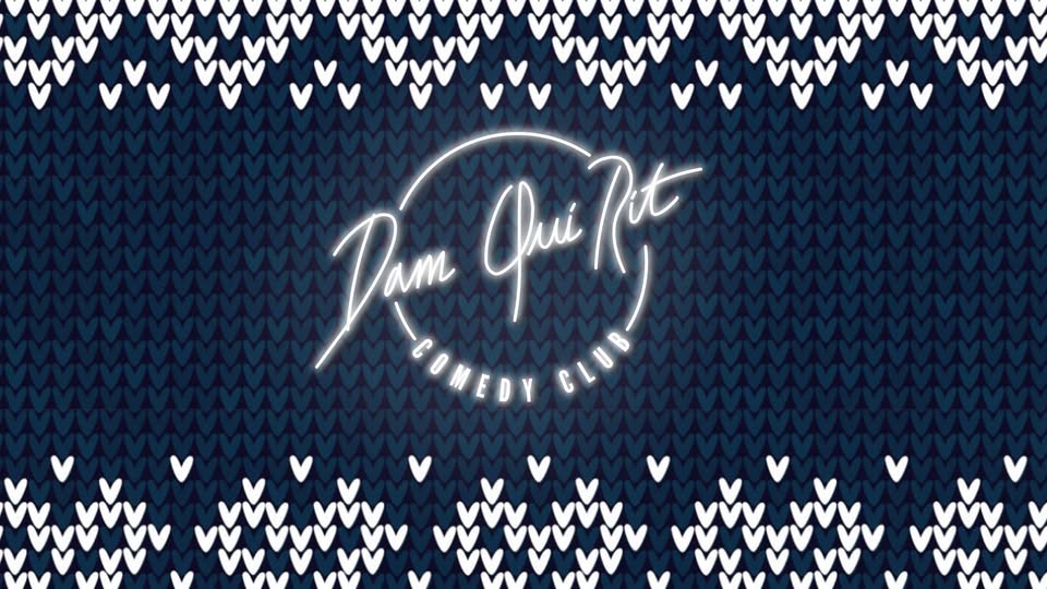 Dam Qui Rit Comedy Club - French night #35