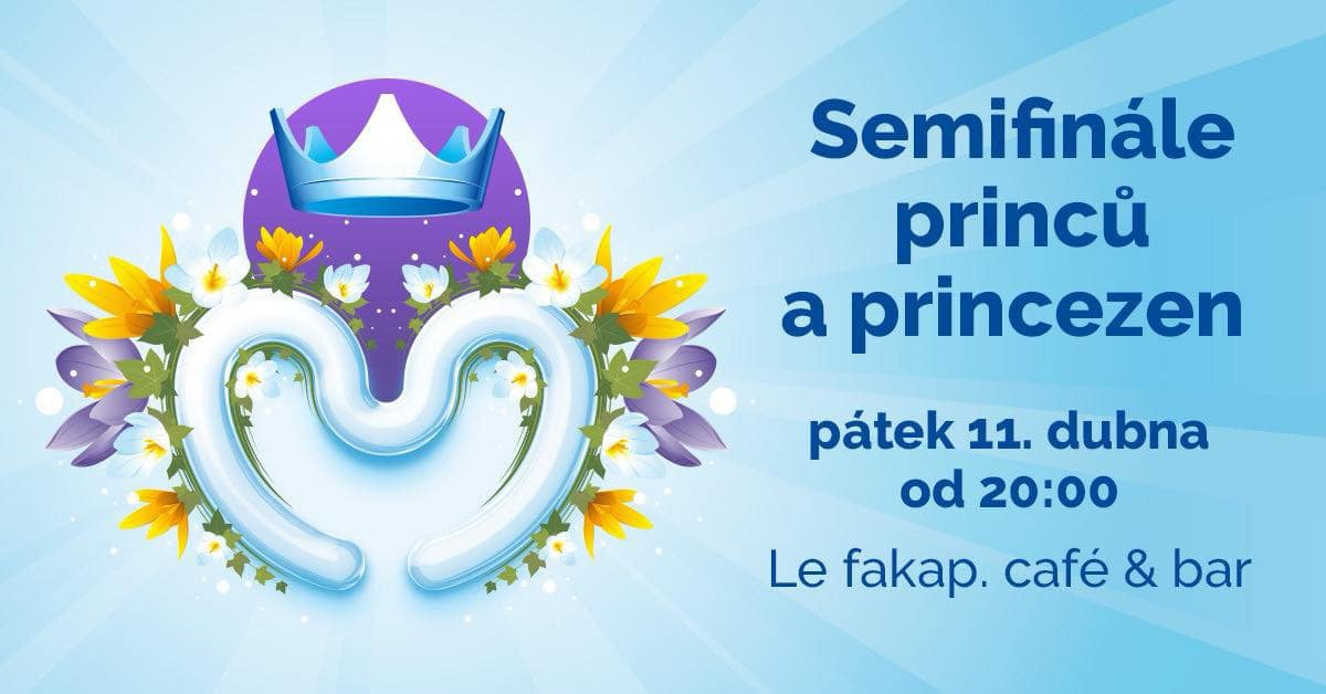 Semifinále Princů a Princezen 2025