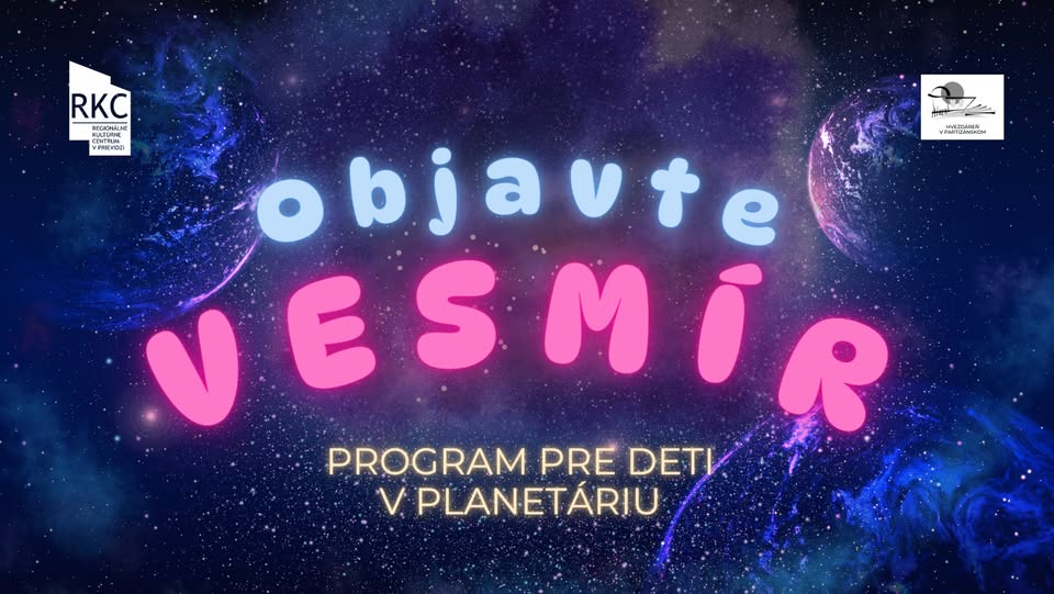 Objavte vesmír (program pre deti 4+ a ich rodičov)
