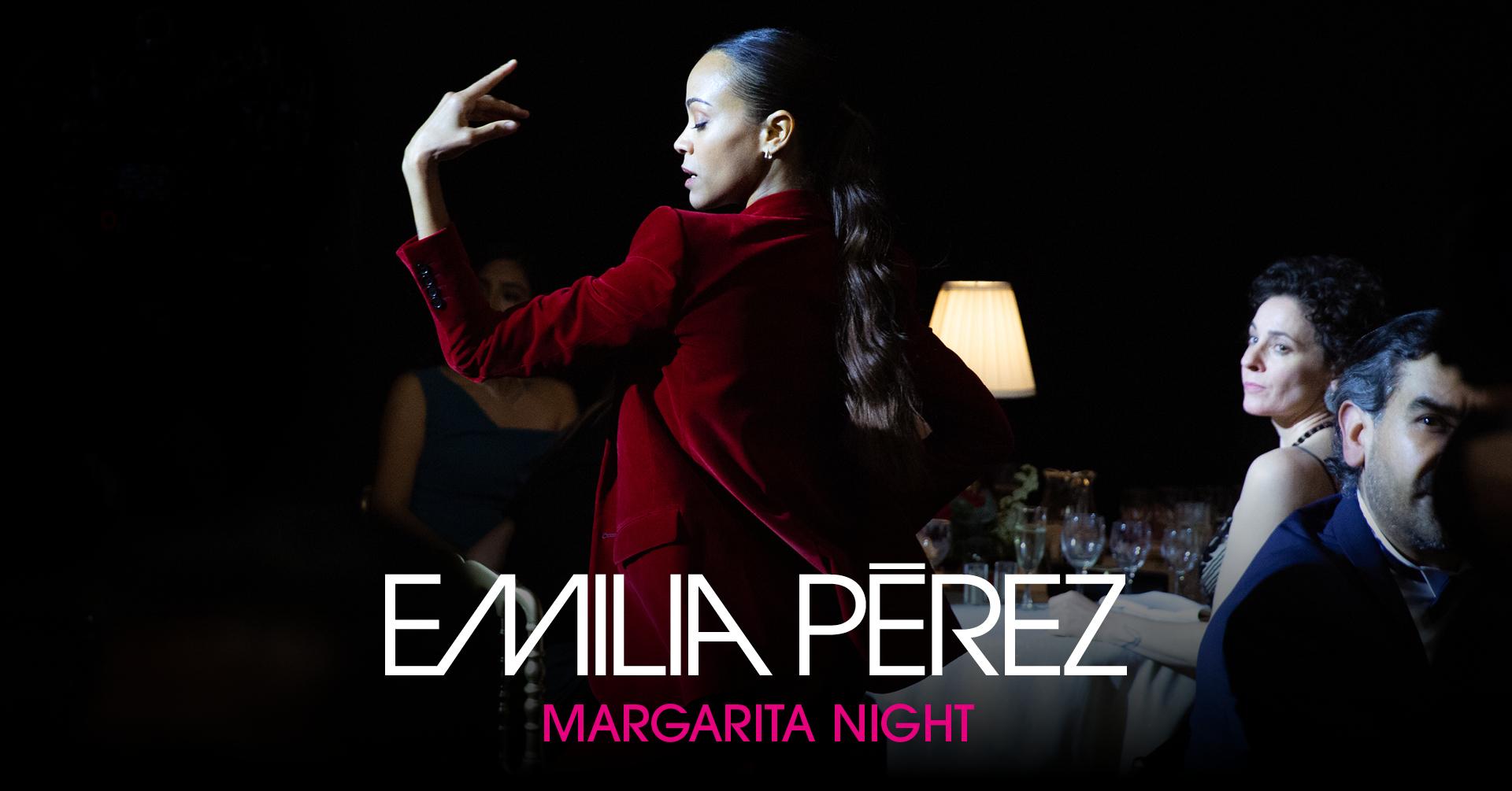 Emilia Pérez | Margarita Night