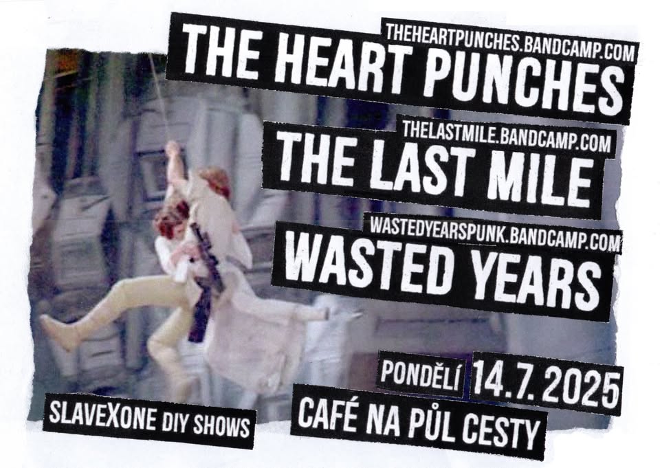 THE LAST MILE (Kanada) // WASTED YEARS (Německo) // THE HEART PUNCHES (Německo)