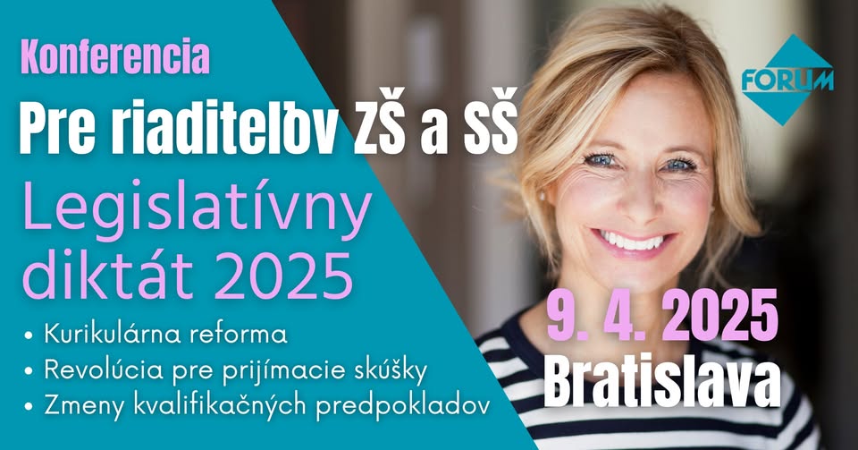 Konferencia pre riaditeľov ZŠ a SŠ: Legislatívny diktát v roku 2025