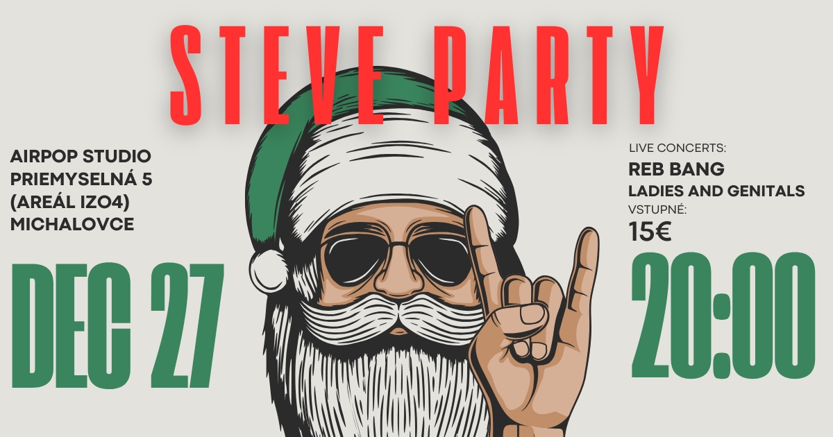 STEVE PARTY :: MICHALOVCE :: AIRPOP STUDIO