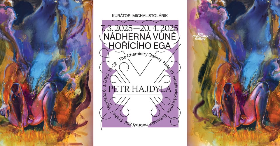 Vernisáž Petr Hajdyla: Nádherná vůně hořícího ega