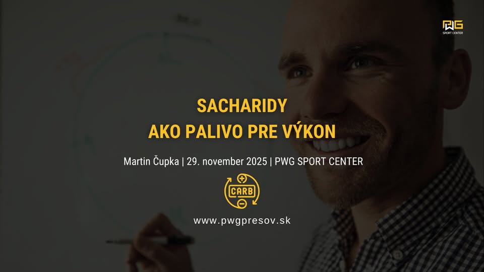 PWG ACADEMY: Sacharidy ako palivo pre výkon