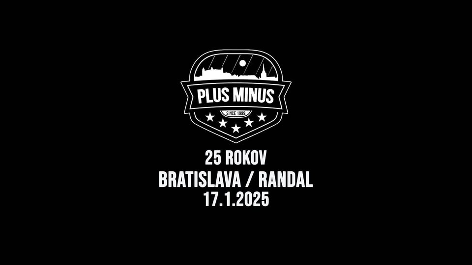 PLUS MÍNUS - 25 ROKOV LIVE!