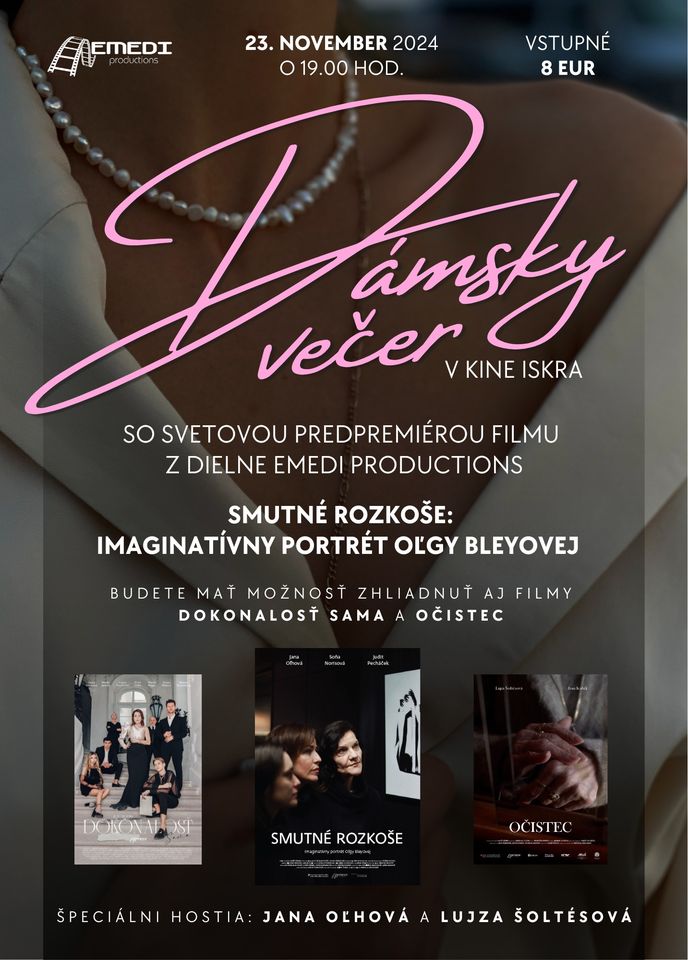 DÁMSKY VEČER V KINE ISKRA: SMUTNÉ ROZKOŠE