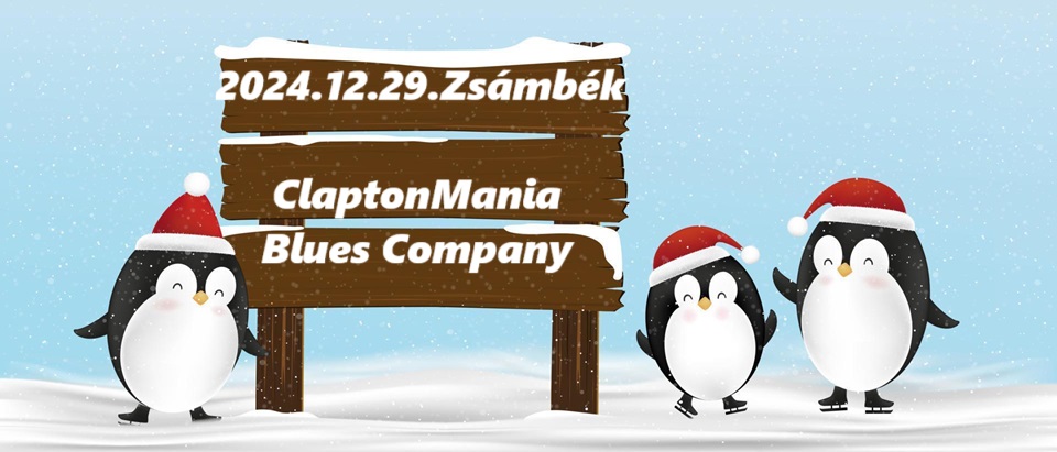 Blues Company&ClaptonMania Zsámbék
