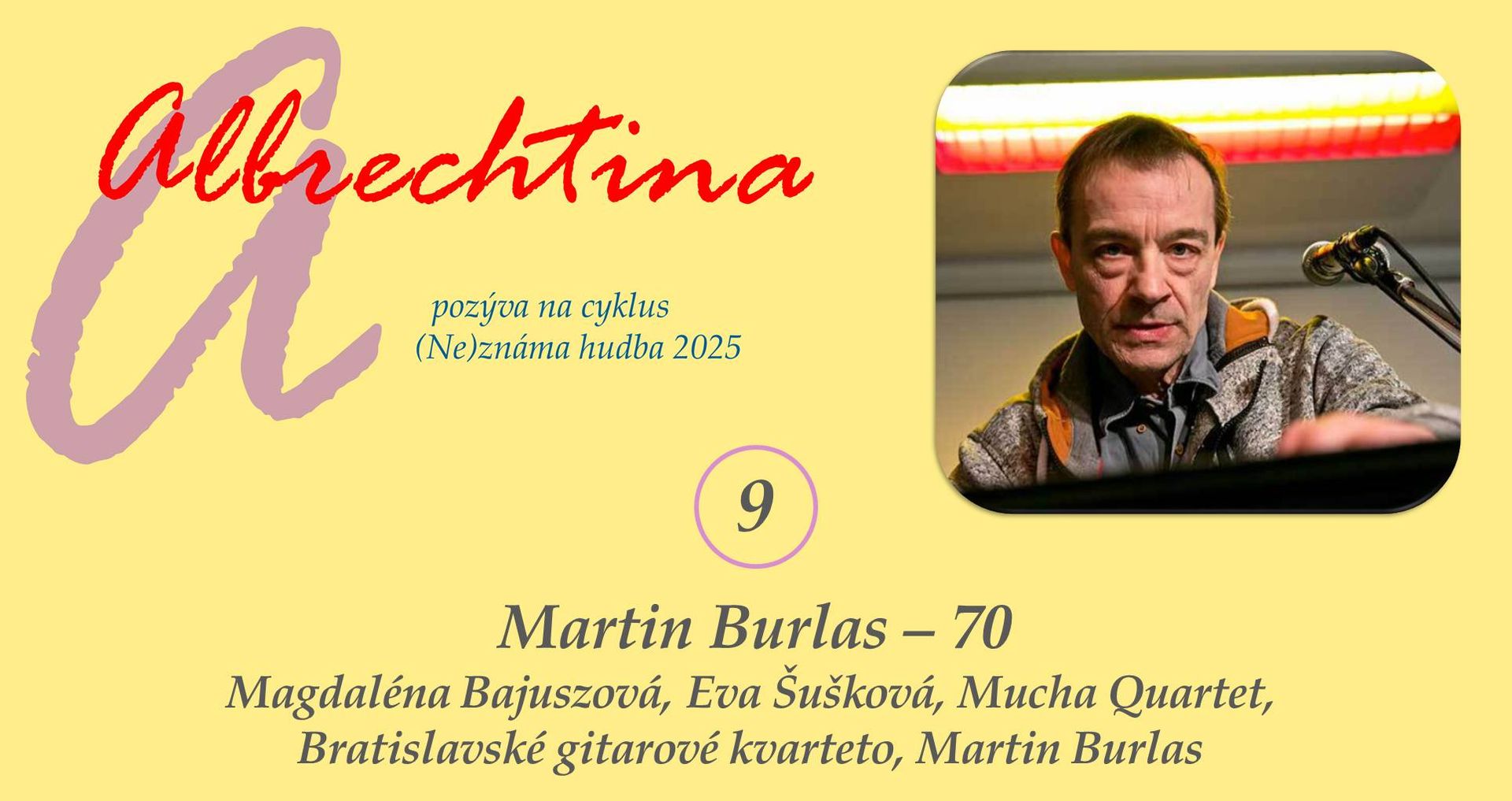 (Ne)známa hudba 9/25: Martin Burlas - 70