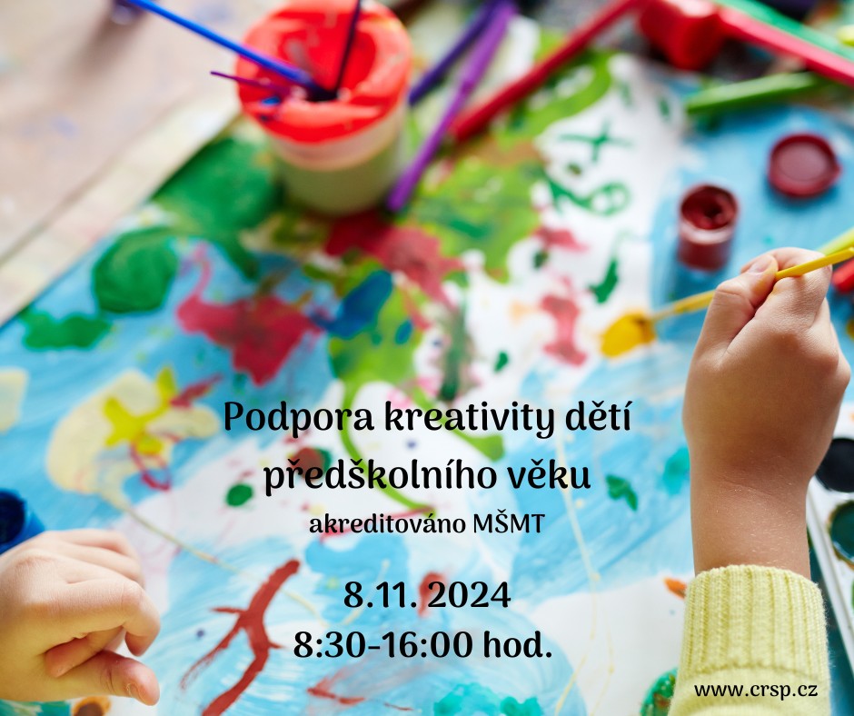 Podpora kreativity dětí předškolního věku