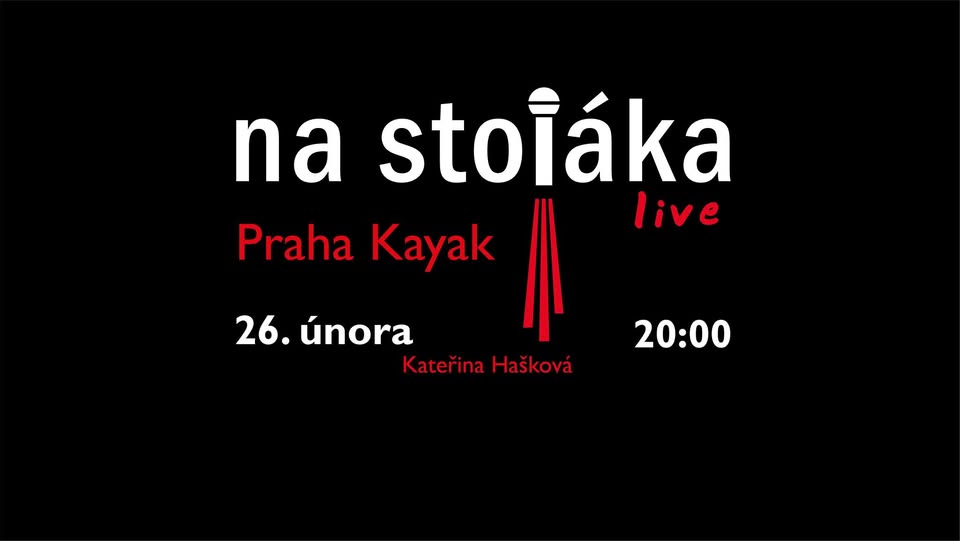 Na Stojáka - Kateřina Hašková