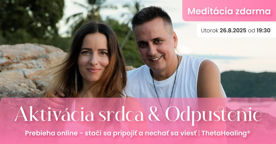 Zdarma online workshop: Aktivácia srdca & Odpustenie | meditácia ThetaHealing®