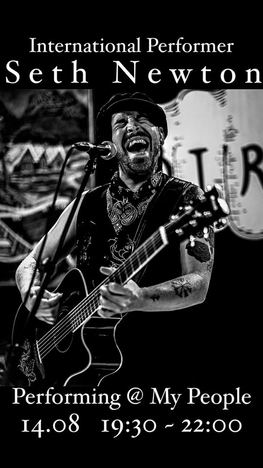 Seth Newton *LIVE* @ MY PEOPLE!
