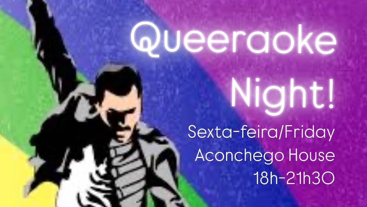 Queeraoke Night at Aconchego House!