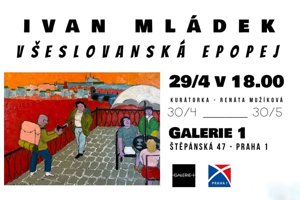 VERNISÁŽ VÝSTAVY → IVAN MLÁDEK → VŠESLOVANSKÁ EPOPEJ