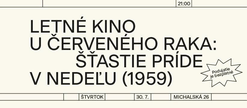 Letné kino U červeného raka: Šťastie príde v nedeľu (1959) 🎬