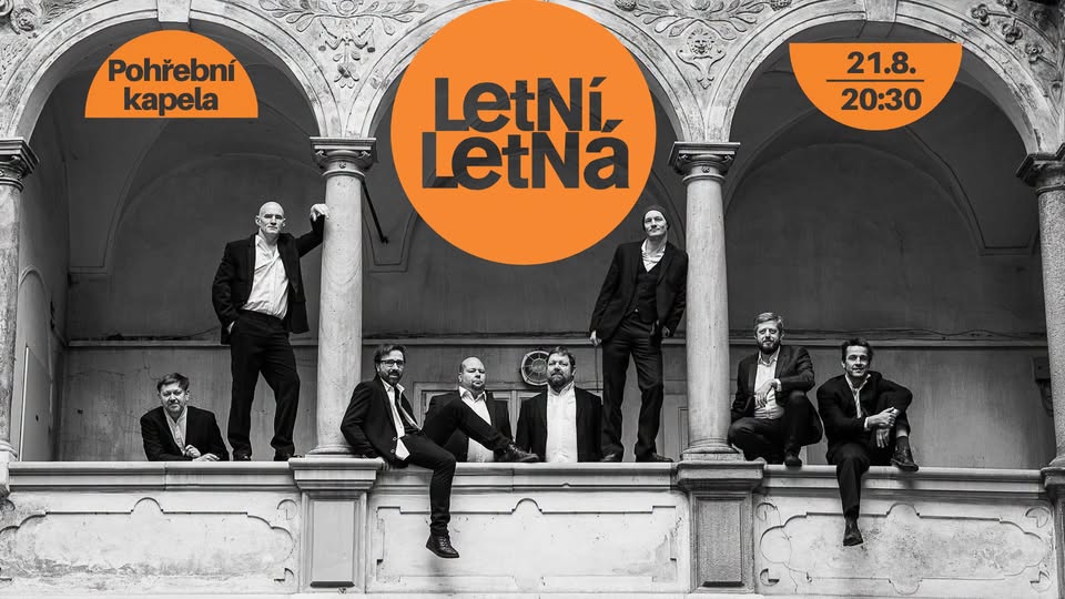 POHŘEBNÍ KAPELA - LETNÍ LETNÁ