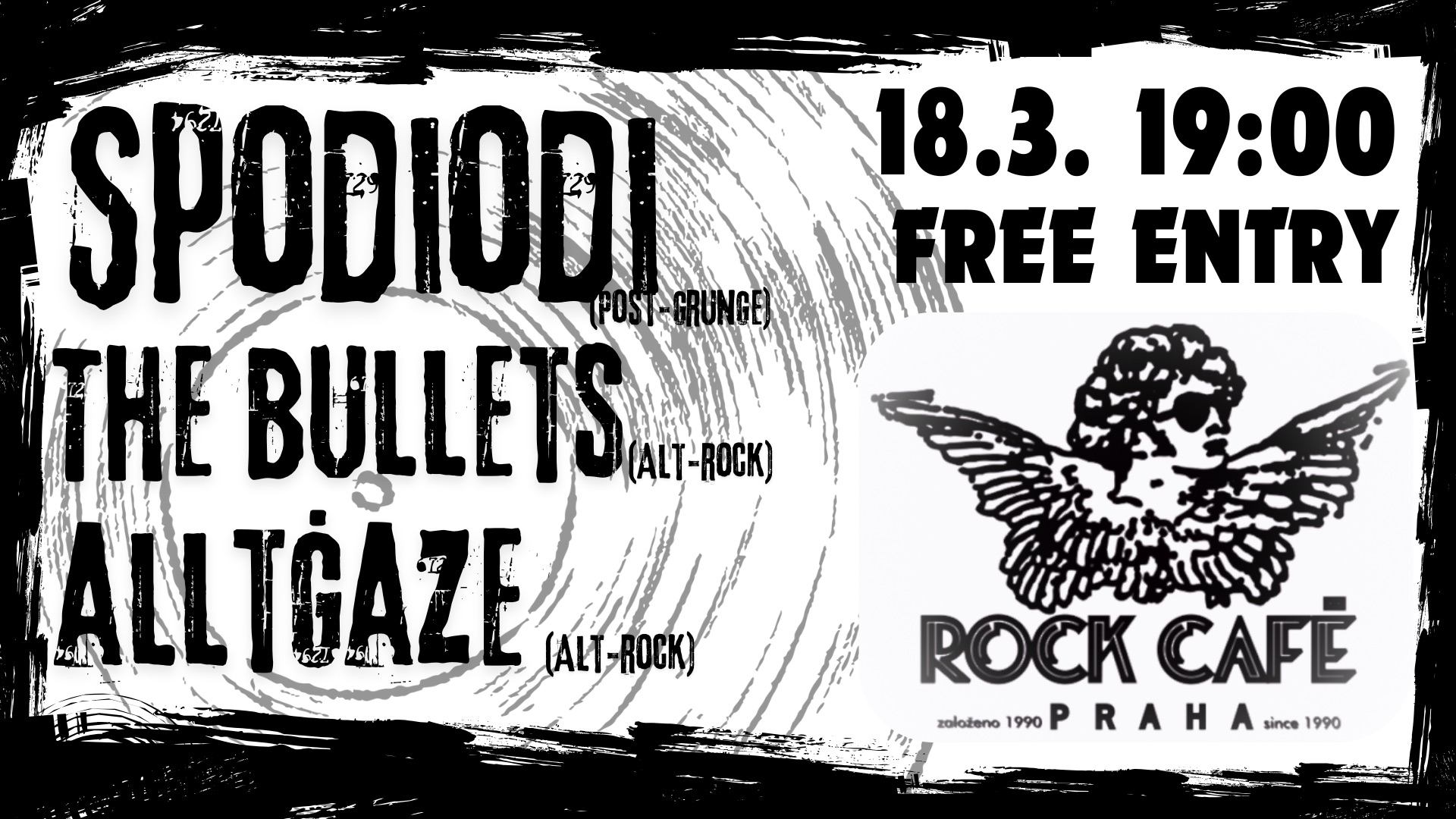 Live in Rockcafé-Spodiodi, The Bullets, Alltgâze