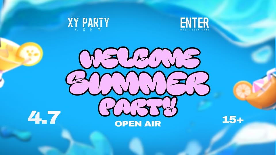 WELCOME SUMMER PARTY | 4.7.2025 | ENTER CLUB BRNO