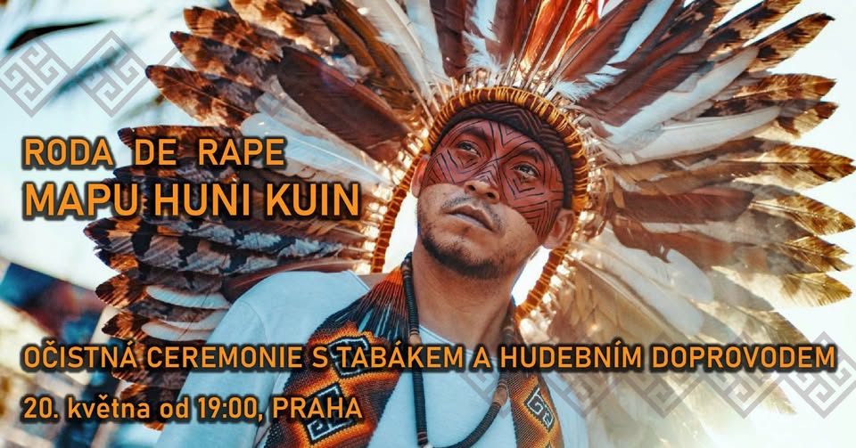 Benefiční koncert a Roda de Rape s Mapu Huni Kuin / Praha