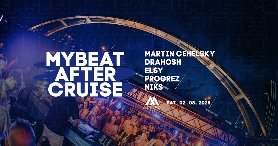 MyBeat After Cruise w. Drahosh, Elsy, Martin Cehelsky, Progrez & Niks
