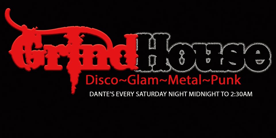 GrindHouse disco~glam~metal~punk