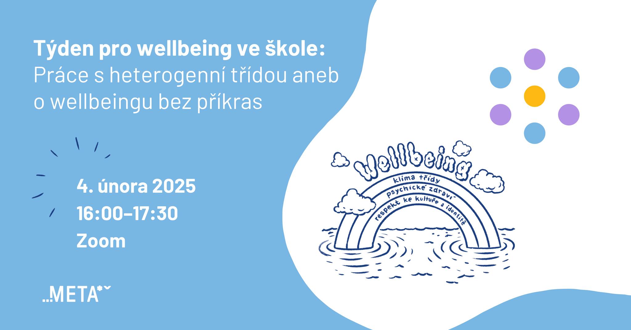 Týden pro wellbeing ve škole: Práce s heterogenní třídou aneb o wellbeingu bez příkras