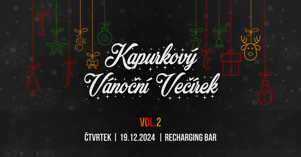 Kapurkový Vánoční večírek vol.2