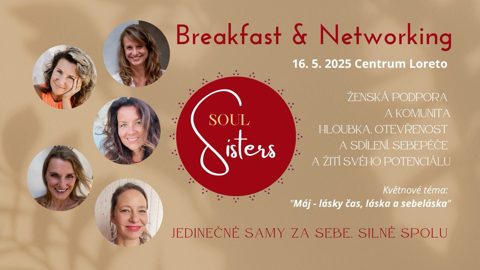 Soul sisters Breakfast & Networking 🌺LÁSKA A SEBELÁSKA 🌺