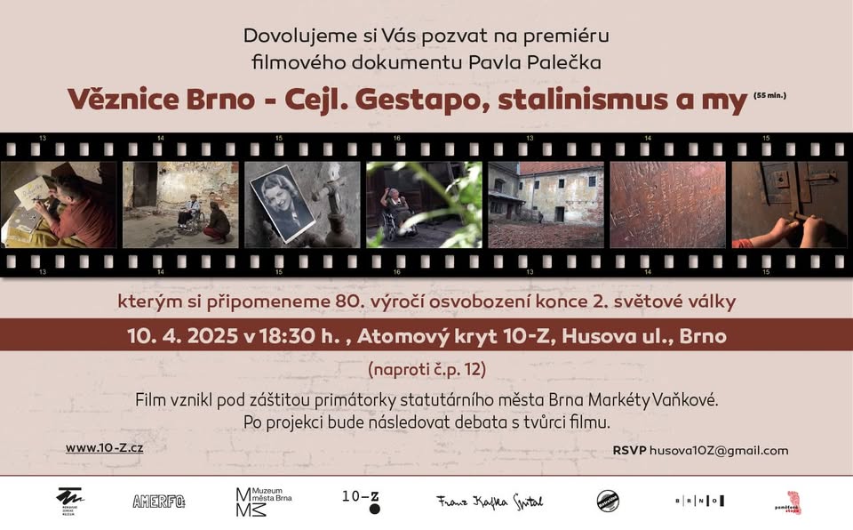 premiéra film.dokumentu  "Brno-Cejl. GESTAPO, stalinismus a my"