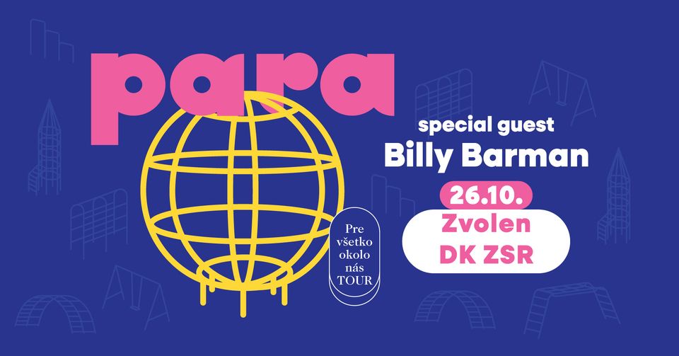PARA +hosť Billy Barman koncert Zvolen