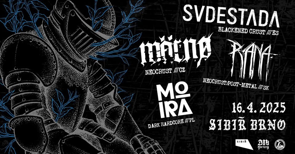 SVDESTADA (ES) /// MÄRNØ (CZ) /// RANA (SK) /// MOIRA (PL), Sibiř Brno