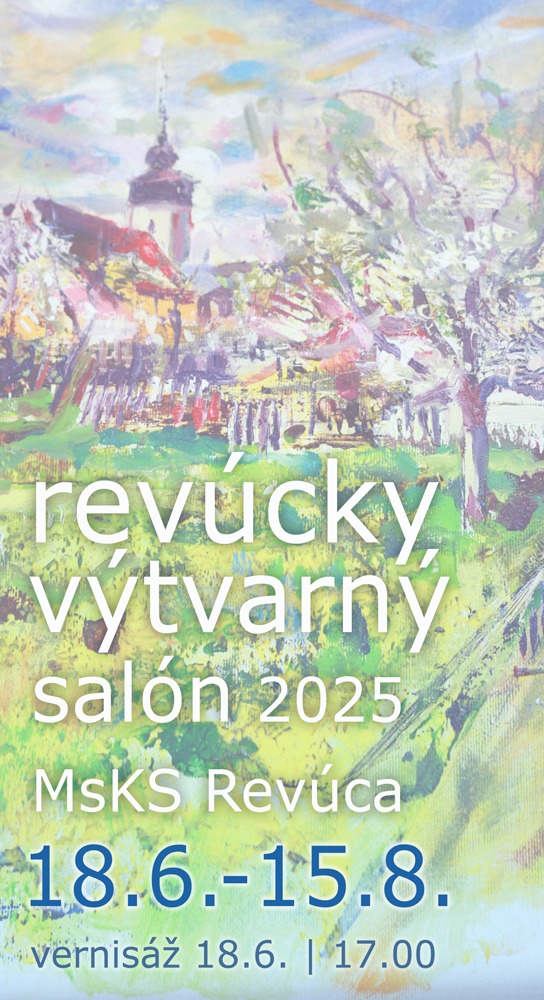 REVÚCKY VÝTVARNÝ SALÓN 2025 – vernisáž výstavy