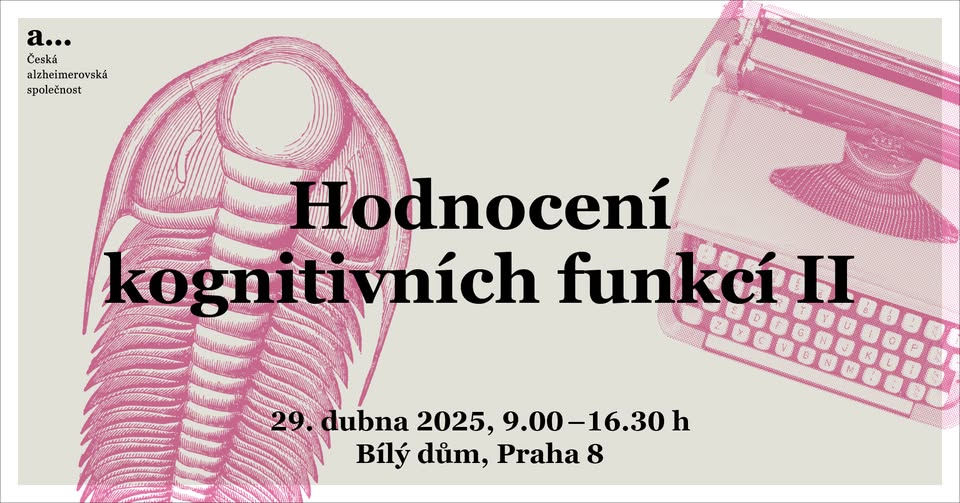 Kurz Hodnocení kognitivních funkcí v práci sociálního pracovníka – lektor Hana Orlíková
