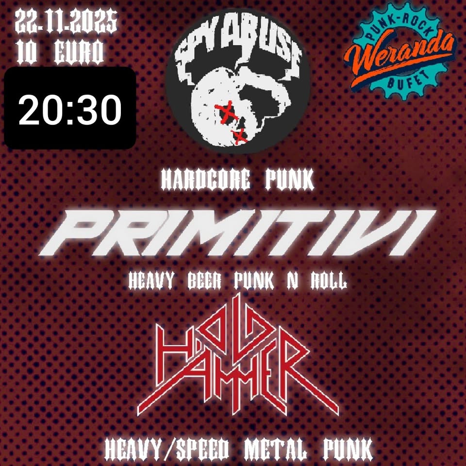 SPY ABUSE ( SLO ) + Primitívi, Old Hämmer