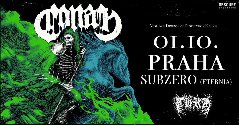 CONAN, THRA, SLOTH - Praha