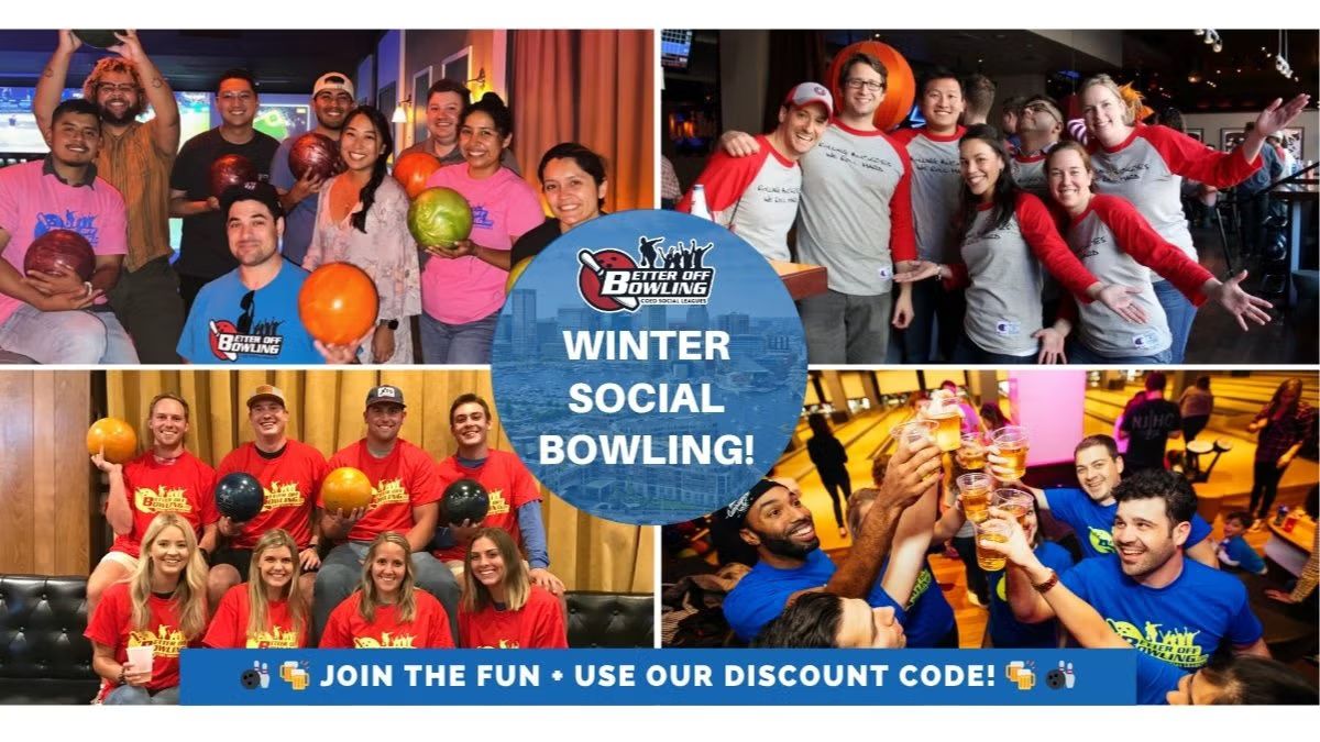 Your Winter Social Plans: Bowling + Drinks + Great People 🎳🔥
