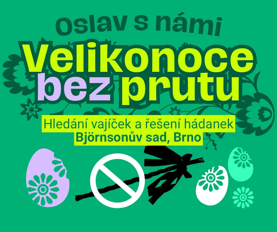 Velikonoce bez prutu!