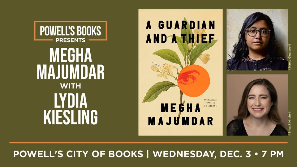 Powell's Presents: Megha Majumdar in Conversation With Lydia Kiesling