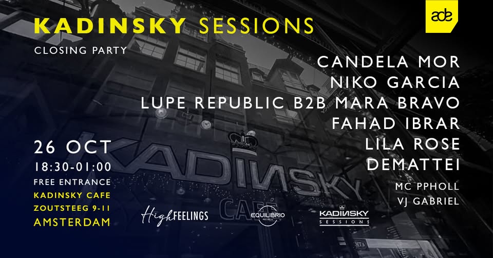 KADINSKY SESSIONS Closing Party