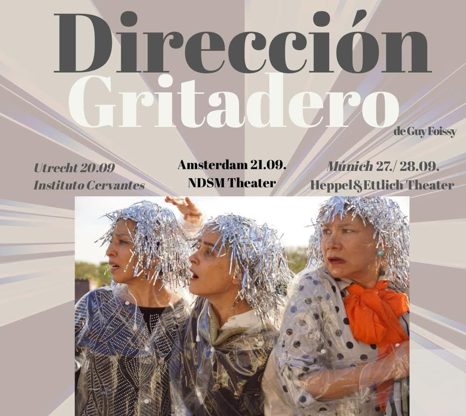 TEATRO en español DIRECCIÓN GRITADERO en ÁMSTERDAM
