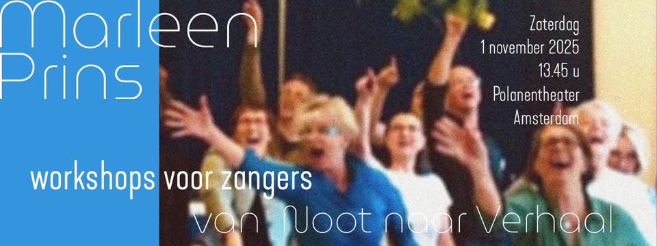Van Noot naar Verhaal - Workshop voor Zangers