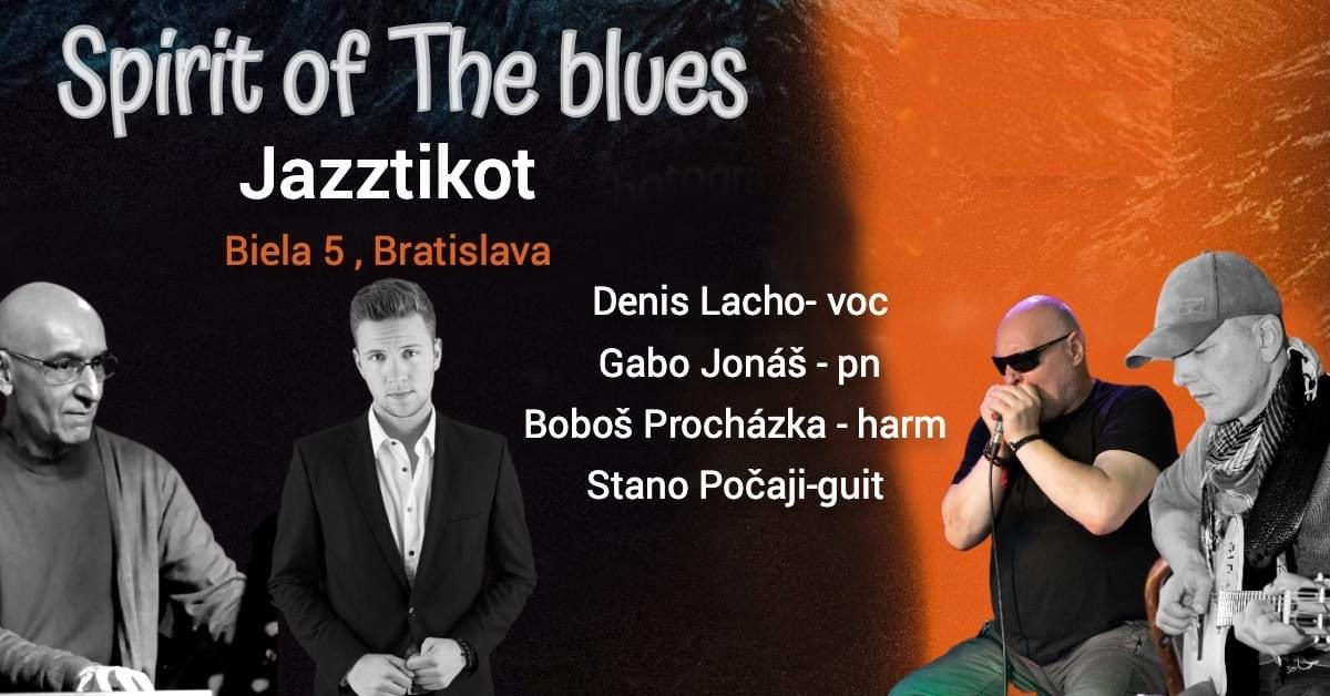 Spirit of The Blues feat. Denis Lacho