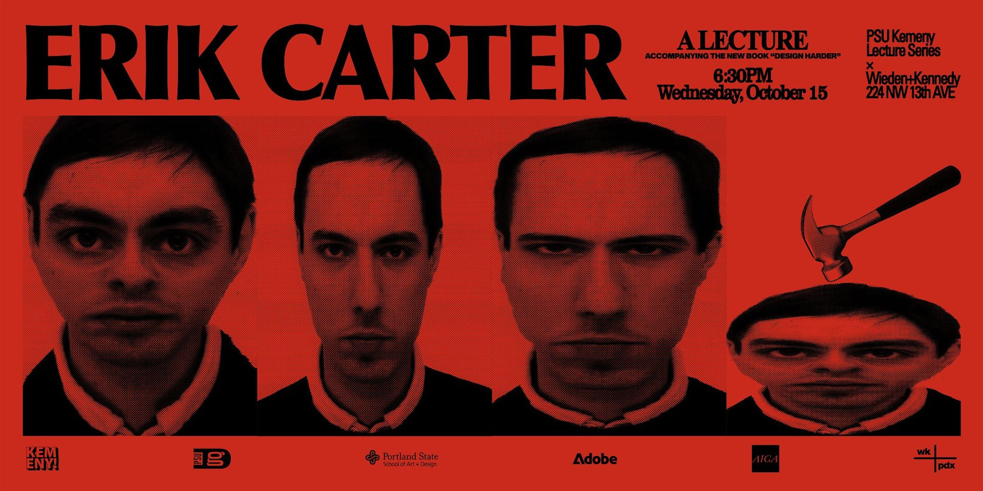 PSUGD Kemeny Lectures and Wieden + Kennedy Present: Erik Carter!