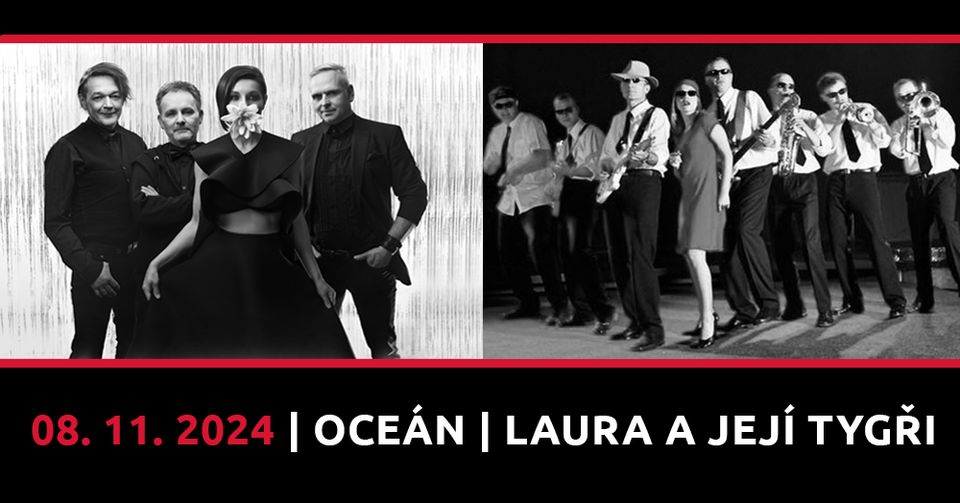 OCEÁN | LAURA A JEJÍ TYGŘI v Žiline