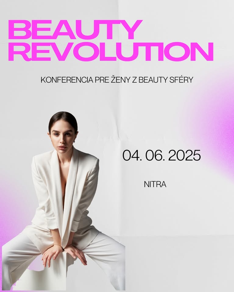 BEAUTY REVOLUTION  Konferencia pre beauty podnikateľky
